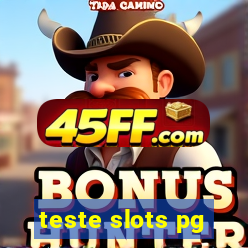teste slots pg